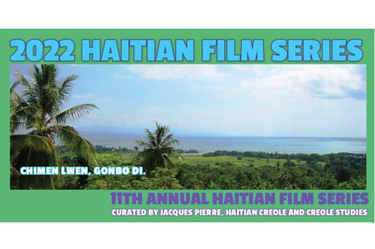 flyer for Haitian Film Series, photo of Haiti landscape flyer for Haitian Film Series, photo of Haiti landscape